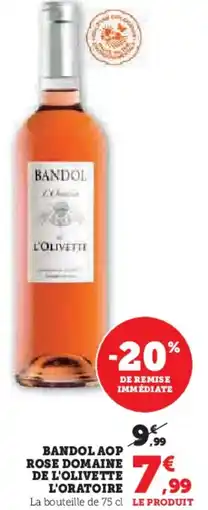 Hyper U Bandol aop rose domaine de l'olivette l'oratoire offre