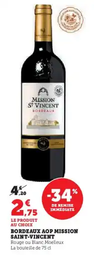 Hyper U Bordeaux aop mission saint-vincent offre