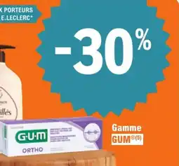 E.Leclerc Parapharmacie Gamme gum offre