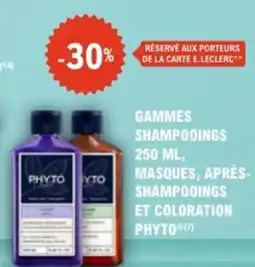 E.Leclerc Parapharmacie Gammes shampooings masques après shampooings et coloration phyto offre