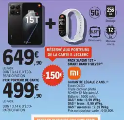 E.Leclerc Espace Culturel Pack xiaomi 15t + smart band 9 silver mi offre