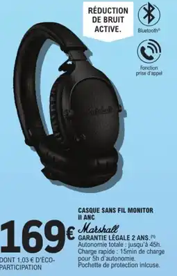 E.Leclerc Espace Culturel Casque sans fil monitor ii anc marshall offre