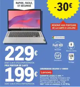 E.Leclerc Espace Culturel Chromebook ideapad 3 14m868 lenovo offre