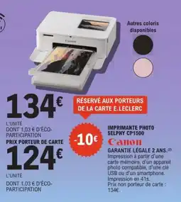 E.Leclerc Espace Culturel Imprimante photo selphy cp1500 canon offre