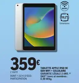E.Leclerc Espace Culturel Tablette apple ipad 9e gen wifi + cellulaire offre