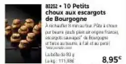 Thiriet 10 petits choux aux escargots de bourgogne offre