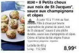 Thiriet 8 petits choux aux noix de st-jacques sauce aux champignons et cépes offre