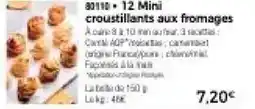 Thiriet 12 mini croustillants aux fromages offre