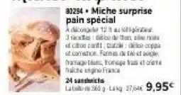 Thiriet Miche surprise pain spécial offre