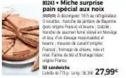 Thiriet Miche surprise pain spécial aux noix offre