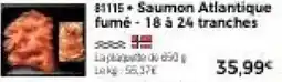 Thiriet Saumon Atlantique fumé - 18 à 24 tranches offre
