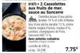 Thiriet 2 cassolettes aux fruits de mer, sauce au sancerre offre