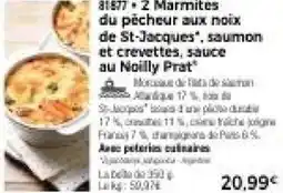 Thiriet 2 marmites du pécheur aux noix de st-jacques", saumon et crevettes, sauce au noilly prat offre