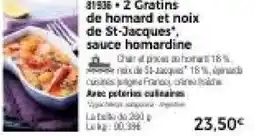 Thiriet 2 Gratins de homard et noix de St-Jacques", sauce homardine offre