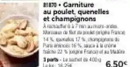 Thiriet Garniture au poulet, quenelles et champignons offre