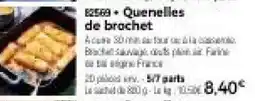 Thiriet Quenelles de brochet offre