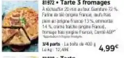 Thiriet Tarte 3 fromages offre