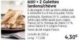 Thiriet 2 Galettes lardons,chèvre offre