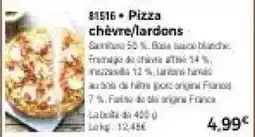 Thiriet Pizza chèvre,lardons offre