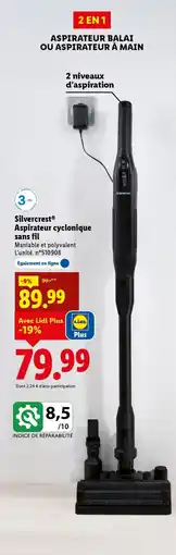 Lidl Silvercrest aspirateur cyclonique sans fil offre