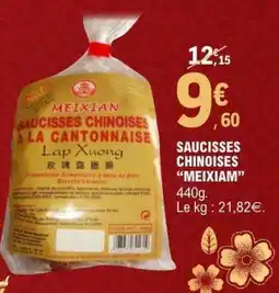 E.Leclerc SAUCISSES CHINOISES “MEIXIAM” offre