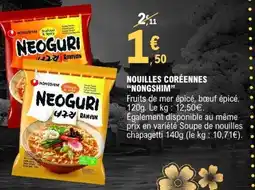 E.Leclerc Nouilles Coréennes Nongshim offre
