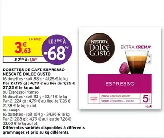 Intermarché Hyper Dosettes de café espresso nescafé dolce gusto offre