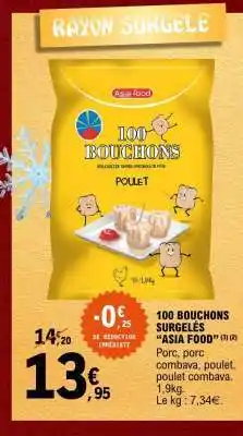 E.Leclerc 100 BOUCHONS SURGELÉS 'ASIA FOOD' offre