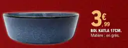 E.Leclerc BOL KATLA 17CM offre