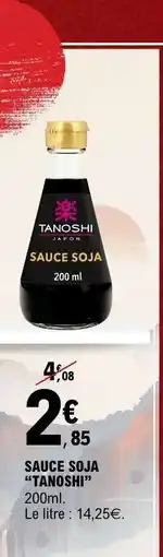 E.Leclerc Sauce soja TANOSHI offre