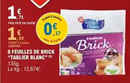 E.Leclerc 8 FEUILLES DE BRICK TABLIER BLANC offre