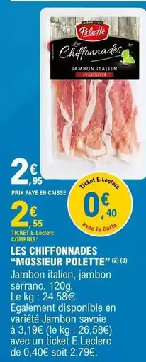 E.Leclerc LES CHIFFONNADES MONSIEUR POLETTE offre