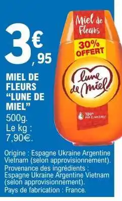 E.Leclerc Miel de Fleurs Lune de Miel offre