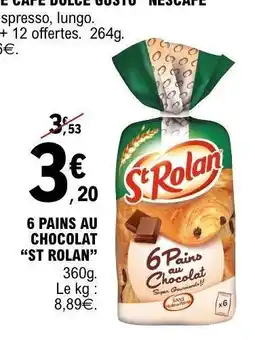 E.Leclerc 6 Pains au Chocolat 'St Rolan' offre