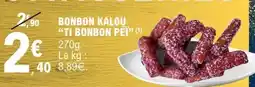 E.Leclerc BONBON KALOU TI BONBON PÉI offre
