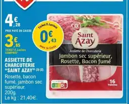 E.Leclerc ASSIETTE DE CHARCUTERIE SAINT AZAY offre