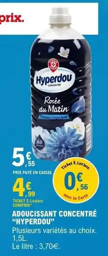 E.Leclerc Adoucissant Concentré 'Hyperdou' offre