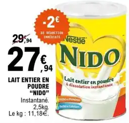E.Leclerc Lait entier en poudre NIDO offre