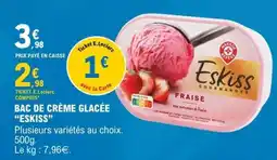 E.Leclerc BAC DE CRÈME GLACÉE “ESKISS” offre