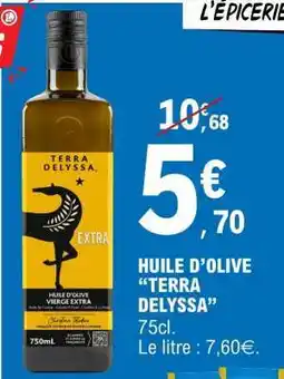 E.Leclerc Huile d'olive TERRA DELYSSA offre