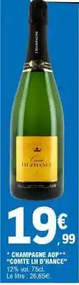 E.Leclerc CHAMPAGNE AOP COMTE LH D'HANCE offre