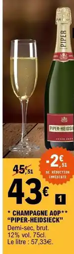 E.Leclerc CHAMPAGNE AOP PIPER-HEIDSIECK offre