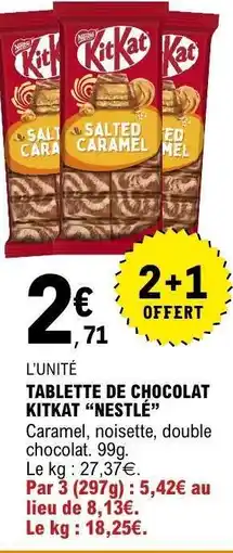 E.Leclerc TABLETTE DE CHOCOLAT KITKAT “NESTLÉ” offre