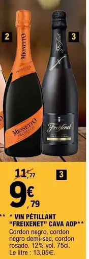 E.Leclerc VIN PÉTILLANT “FREIXENET” CAVA AOP offre