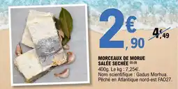 E.Leclerc MORCEAUX DE MORUE SALÉE SÉCHÉE offre