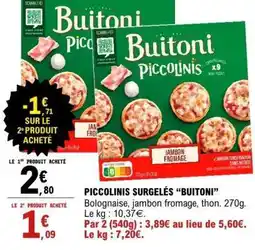 E.Leclerc PICCOLINIS SURGELÉS “BUITONI” offre