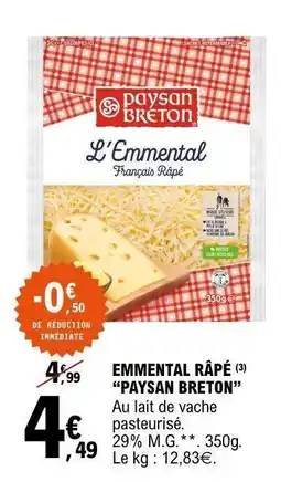 E.Leclerc EMMENTAL RÂPÉ PAYSAN BRETON offre