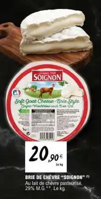 E.Leclerc BRIE DE CHEVRE 'SOIGNON' offre