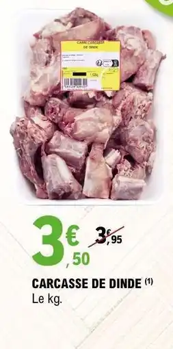 E.Leclerc CARCASSE DE DINDE offre