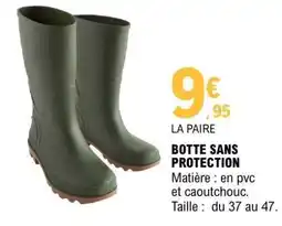 E.Leclerc BOTTE SANS PROTECTION offre